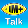 IM+ Talk